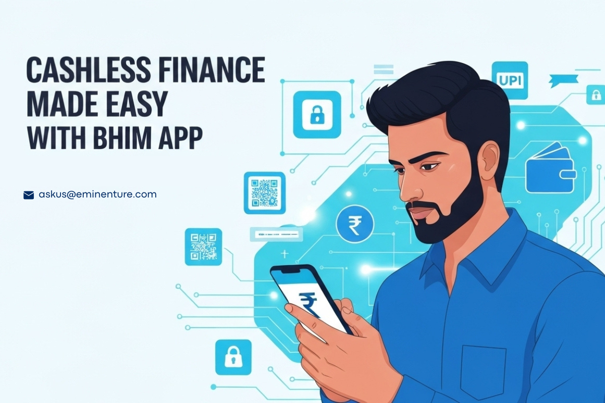 BHIM App Handy in Cashless Eco for Finance & Accounting